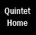 Quintet home